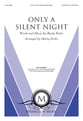 Only a Silent Night SATB choral sheet music cover